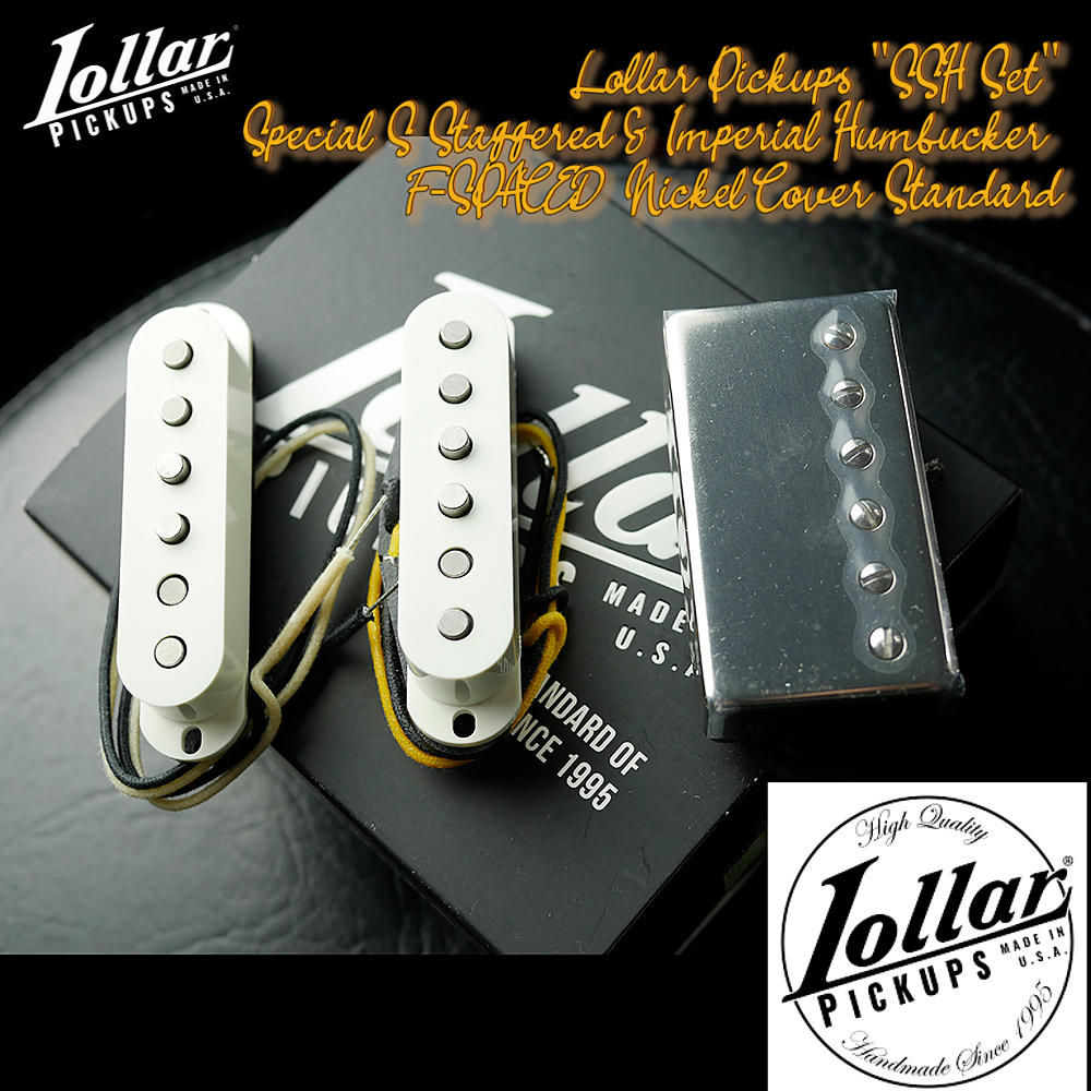 Lollar Pickups “SSH Set” Special S & Imperial Humbucker F-SPACED NickelCover Standard